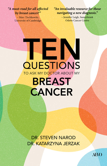 Ten Questions to Ask My Doctor about My Breast Cancer