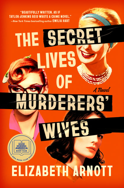 The Secret Lives of Murderers' Wives - Ingram